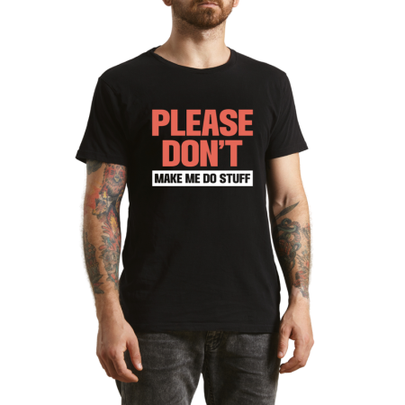 Tricouri Personalizate - Tricou Barbati, replici amuzante si ironice, negru
