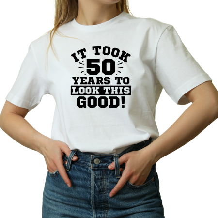 Tricouri Personalizate - Tricou Dama cu mesaj amuzant Zi de nastere 50 ani, La multi ani, alb