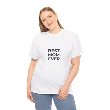 Tricouri Personalizate - Tricou personalizat pentru mama, BEST MOM EVER, alb