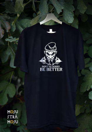 De purtat - Be better - Tricou motive geto-dacice