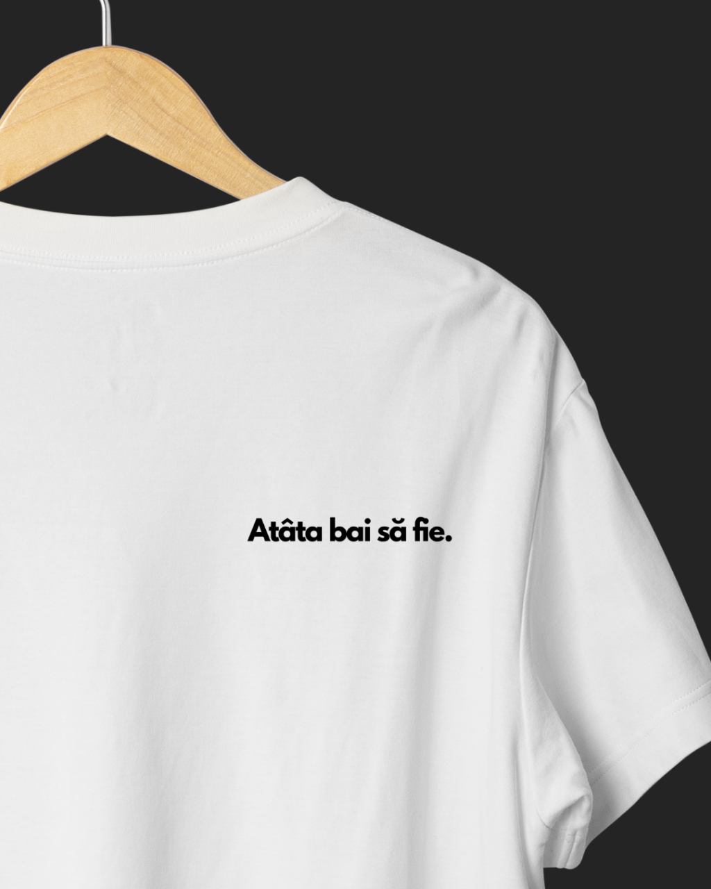 Tricou barbati ''Atata bai sa fie.'' [2]