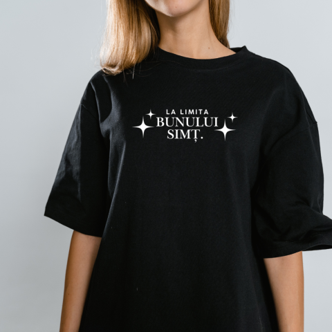 Tricouri personalizate - Tricou dama ''la limita bunului simt.''