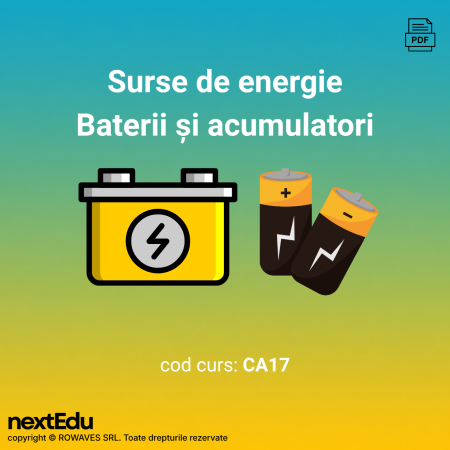 Cursuri de electronică în format digital - Surse de energie: baterii și acumulatori - curs electronică