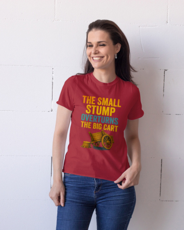 Pentru femei - Tricou personalizat premium 100% bumbac cu proverbe romanesti