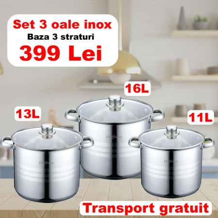 Seturi oale - Set 3 oale otel inoxidabil Cheffinger 11L, 13L, 16L, fund 3 straturi