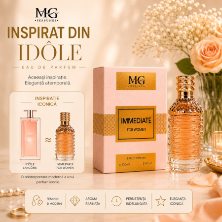 Parfum Immediate For Women – Inspirat din Idôle by Lancôme | Apă de Parfum 100 ml | MG Perfumes [2]