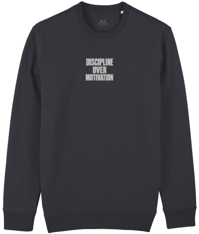 Discipline over Motivation - Hanorac Discipline Over Motivation Unisex