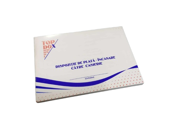 Dispozitie de Plata / Incasare catre Casierie – Format A6, 100 File, Offset [1]