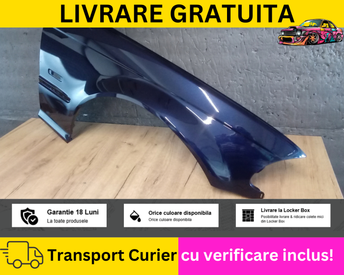 Aripa dreapta fata Albastru 317 BMW E46 NFL 1998-2001 VOPSITA TU Alegi culoarea [2]