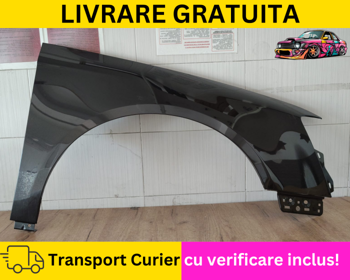 Aripa dreapta fata Maro LC8Z Volkswagen Passat B6 2005-2010 VOPSITA Tu alegi culoarea [2]