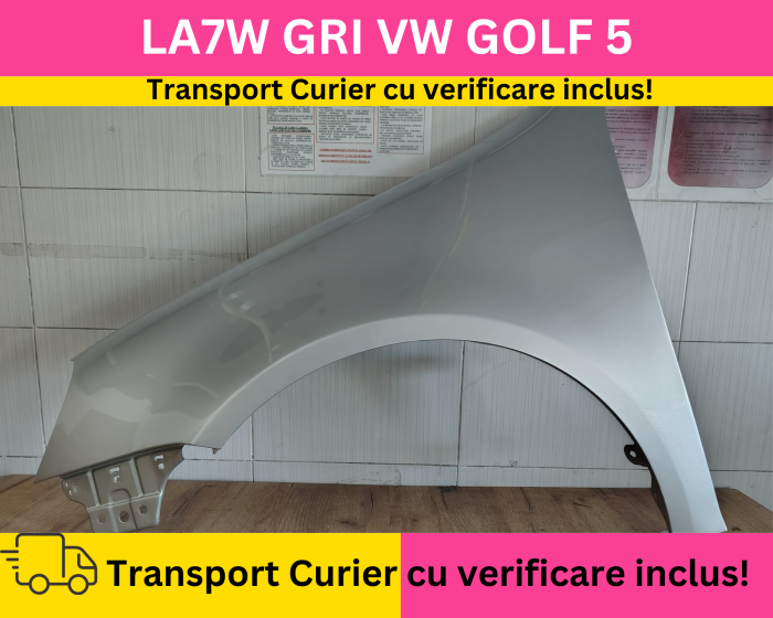 Aripa fata stanga Volkswagen Golf V 5 2003-2008 Hatchback VOPSITA Gri LA7W [2]