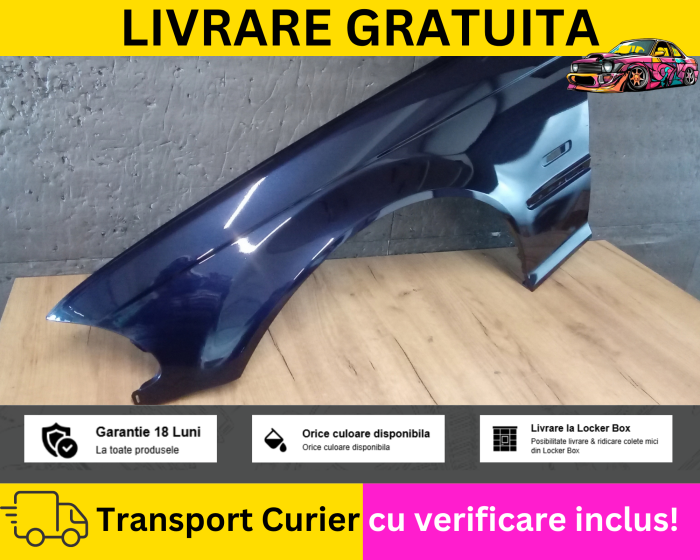 Aripa stanga fata Albastru 317 BMW E46 NFL 1998-2001 VOPSITA TU Alegi culoarea [2]