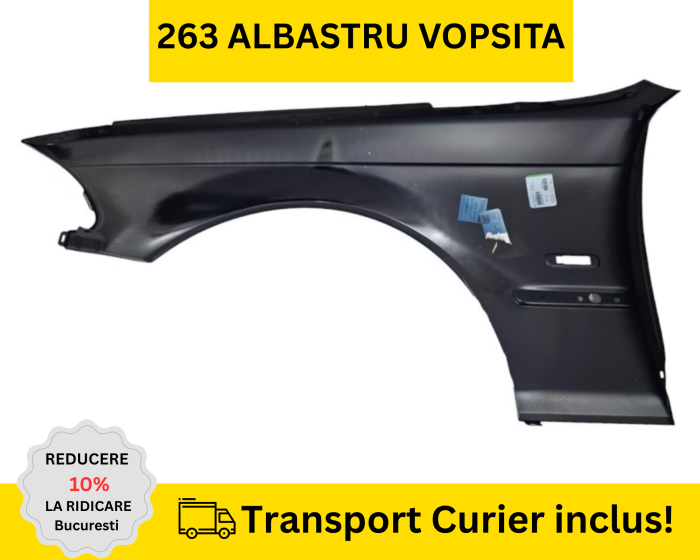 Aripa dreapta fata BMW E46 1998-2001 NFL Albastru 263 VOPSITA [2]