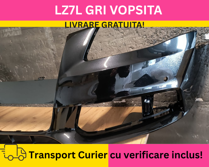 Bara fata Audi A4 B8 2008-2011 + S-LINE cu senzori parcare VOPSIT LZ7L GRI [2]