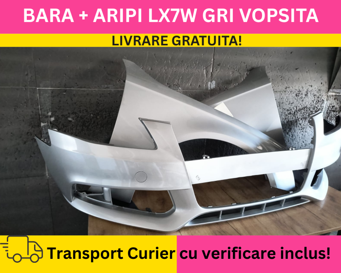 Bara + Aripi fata Audi A4 B8 2008-2011 + S-LINE Simpla VOPSIT LX7W LY7W GRI [3]