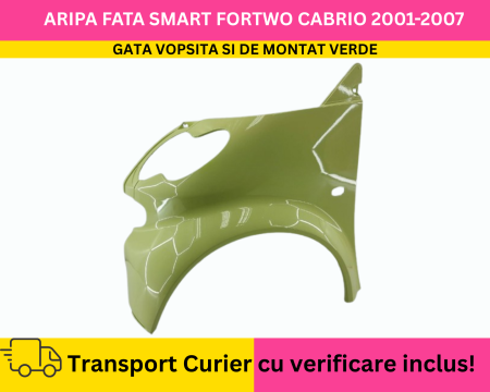 Aripa stanga fata GATA VOPSITA Verde Galben Smart ForTwo Cabriolet 2001-2007  [1]