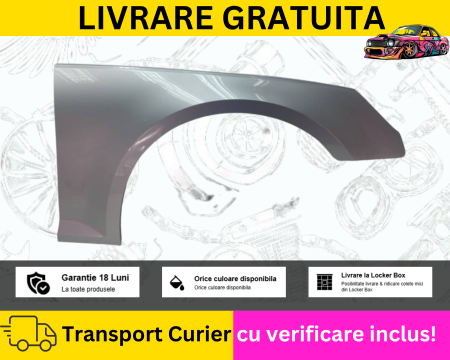 A4 B9 2015-2019 - Aripa dreapta fata Gri Audi A4 B9 8W 2015-2019 VOPSITA TU Alegi culoarea