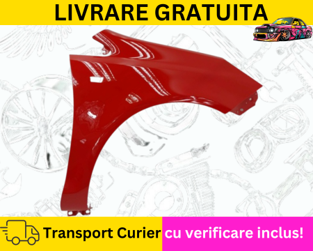 Aripa dreapta fata Rosu Z547 Opel Corsa D 2006-2014 VOPSITA TU Alegi culoarea