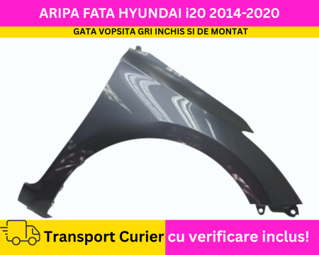 i20 2008-2020 - Aripa dreapta fata vopsita GRI INCHIS Hyundai i20 2014-2020