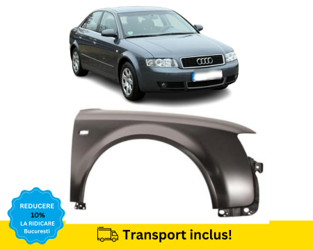 A4 B6 2000-2004 - Aripa fata Audi A4 B6 2000-2004 Dreapta NEVOPSITA