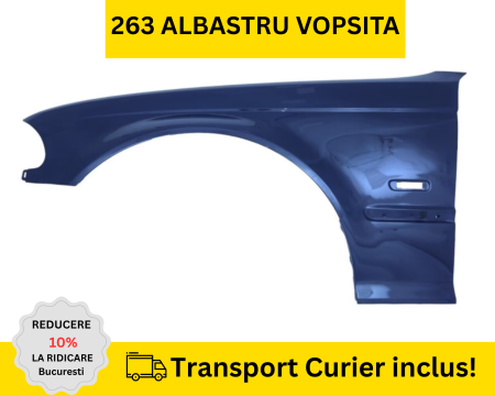 Aripa stanga fata BMW E46 1998-2001 NFL Albastru 263 VOPSITA