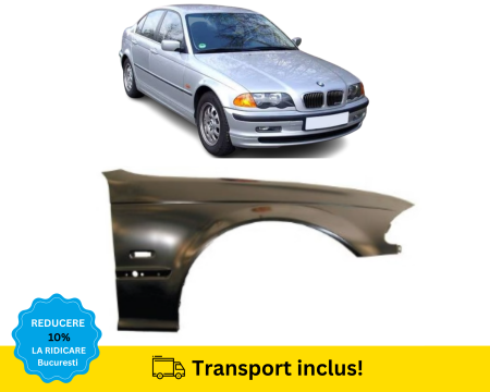 BMW - Aripa fata BMW E46 1998-2001 NFL Dreapta NEVOPSITA