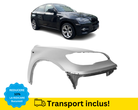 X6 - Aripa fata BMW X6 E71 2007-2014 Dreapta NEVOPSITA