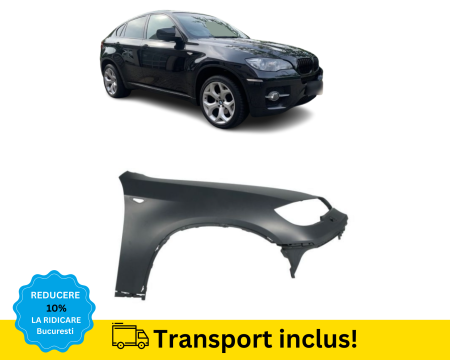 X6 - Aripa fata BMW X6 E71 2007-2014 cu spalator far Dreapta NEVOPSITA