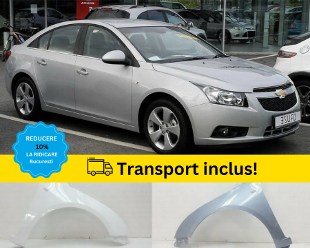 CRUZE 2009-2017 - Aripa Fata Chevrolet Cruze 2009-2017 Alb Negru Rosu Gri Verde Albastru la culoarea masini vopsita