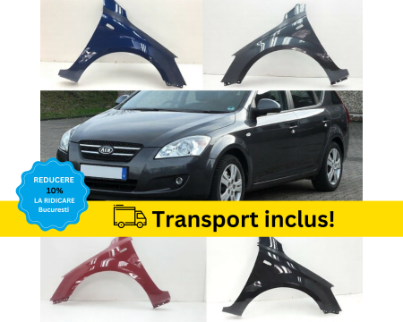 CEED 2006-2012 - Aripa Fata KIA Ceed 2006-2012 Alb Negru Rosu Gri Verde Albastru Maro la culoarea masini vopsita