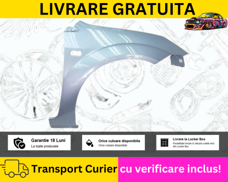 FIESTA MK6 2002-2008 - Aripa fata dreapta Albastru Ford Fiesta MK6 2002-2008 VOPSITE TU Alegi culoarea