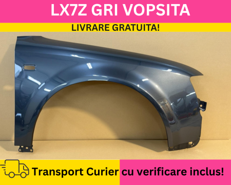 A4 B6 2000-2004 - Aripa fata dreapta Audi A4 B6 2000-2004 LX7Z Gri la culoare VOPSITA