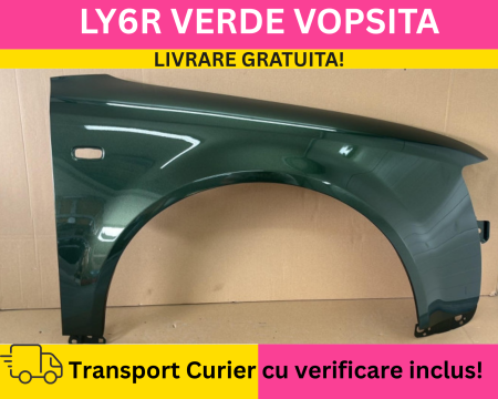 A4 B6 2000-2004 - Aripa fata dreapta Audi A4 B6 2000-2004 LY6R Verde la culoare VOPSITA