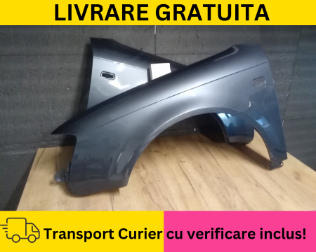 Aripi fata VOPSITE GRI LX7Z Audi A4 B7 2004-2007