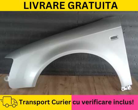 A4 B7 2004-2007 - Aripa stanga fata Gri LY7W Audi A4 B7 2004-2007 vopsita