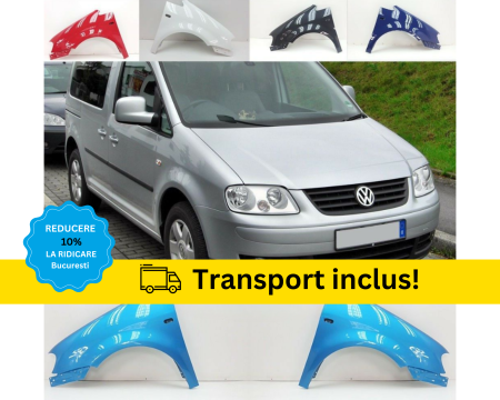 Aripa fata VW CADDY 2004-2010 Orice cod culoare Dreapta VOPSITA [1]