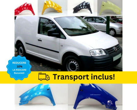 Aripa fata VW CADDY 2004-2010 Orice cod culoare Dreapta VOPSITA [2]