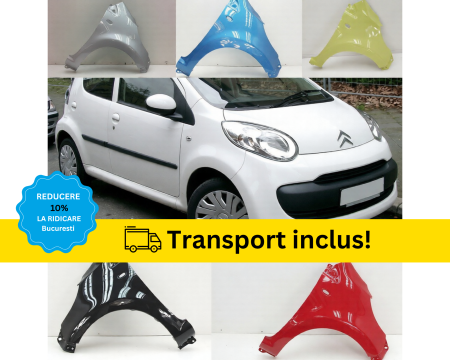 CITROEN - Aripa fata Citroen C1 2005-2014 Negru Alb Rosu Albastru Gri Verde Galben VOPSITA