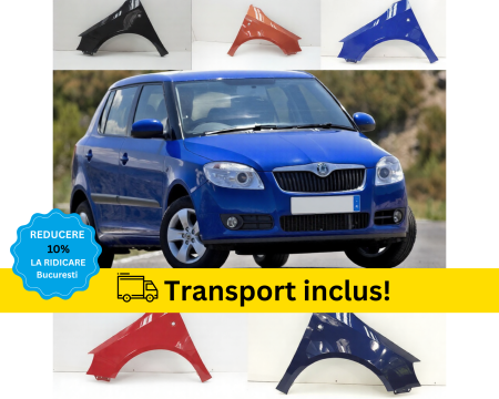 SKODA - Aripa Fata Skoda Fabia 2007-2014 vopsita 