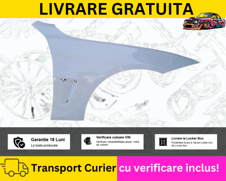 SERIA 4 F32/F33/F36 - Aripa dreapta fata Alb 300 Alpin BMW Seria 4 F32 F33 F36 2012-2018 VOPSITA TU Alegi culoarea