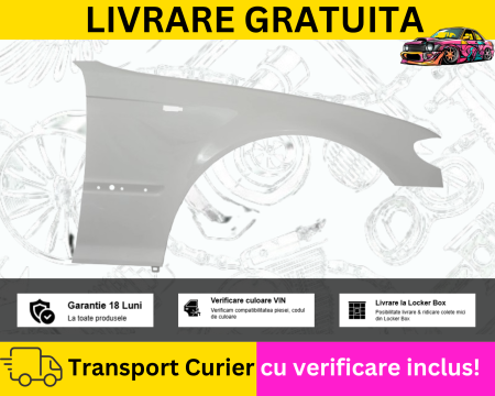 SERIA 3 E46 1998-2005 - Aripa dreapta fata Alb 300 BMW E46 2001-2005 FL Facelift VOPSITA Tu alegi culoarea