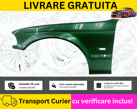 BMW - Aripa stanga fata Verde 430 BMW E46 NFL 1998-2001 VOPSITA TU Alegi culoarea