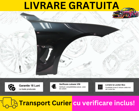SERIA 4 F32/F33/F36 - Aripa dreapta fata Albastru BMW Seria 4 F32 F33 F36 2012-2018 VOPSITA TU Alegi culoarea