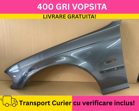 BMW - Aripa stanga fata BMW E46 1998-2001 NFL VOPSITA Gri 400