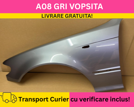 SERIA 3 E46 1998-2005 - Aripa stanga fata BMW E46 FSL 2001-2005 A08 Gri la culoare VOPSITA