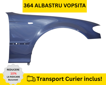 BMW - Aripa dreapta fata BMW E46 FSL 2001-2005 Albastru 364 la culoare VOPSITA