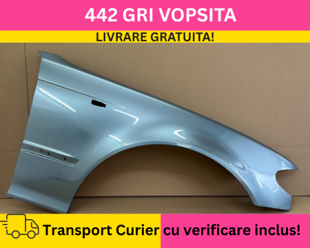BMW - Aripa dreapta fata BMW E46 FSL 2001-2005 NFL VOPSITA Gri 442