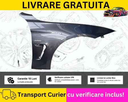 SERIA 4 F32/F33/F36 - Aripa dreapta fata Gri B39 Mineral BMW Seria 4 F32 F33 F36 2012-2018 VOPSITA TU Alegi culoarea
