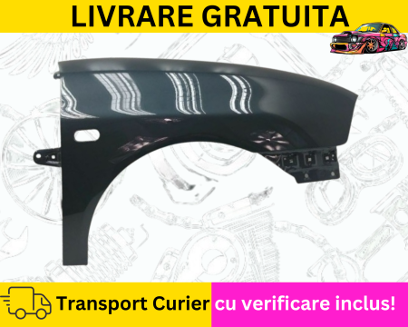 SEAT - Aripa dreapta fata Gri Seat Ibiza/Cordoba 6L 2002-2008 VOPSITA TU Alegi culoarea