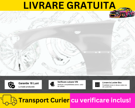 SERIA 3 E46 COUPE CABRIO - Aripa stanga fata Alba 300 BMW Seria 3 E46 Coupe Cabrio 2003-2006 FL Facelift VOPSITA Tu alegi culoarea